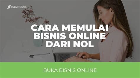 Cara Memulai Bisnis Online Dari Nol Anda Pasti Bisa