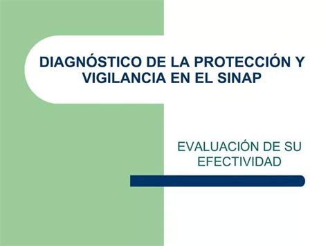 Ppt Diagn Stico De La Protecci N Y Vigilancia En El Sinap Powerpoint