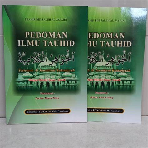 Jual Pedoman Ilmu Tauhid Terjemah Kitab Jawahirul Kalamiyah Dengan