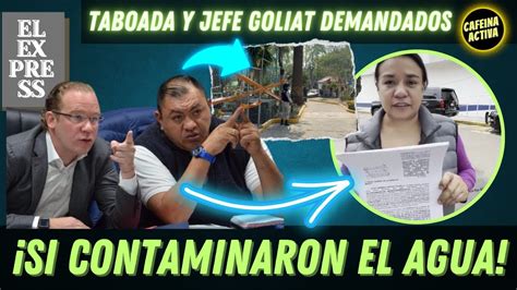 Lacras Tajada Demandan A Taboada Y Jefe Goliat Contaminaron