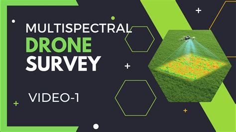 Multispectral Drone Survey Video 1 Basics Of Multispectral Camera