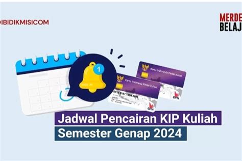 Hilal Pencairan KIP Kuliah 2024 Semester 2 4 6 8 Sudah Dekat Cair