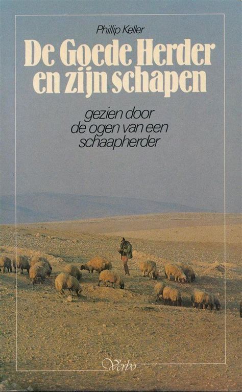 De Goede Herder En Zijn Schapen Phillip Keller Schapen Herder Boeken