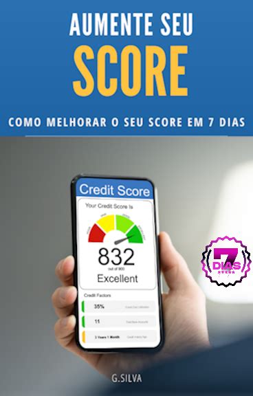 Como Aumentar Score Em Dias Gsm Empreendimentos Hotmart