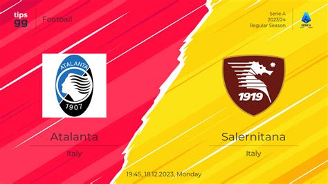 Watch Atalanta Vs Salernitana Live Stream Football Tips Gg