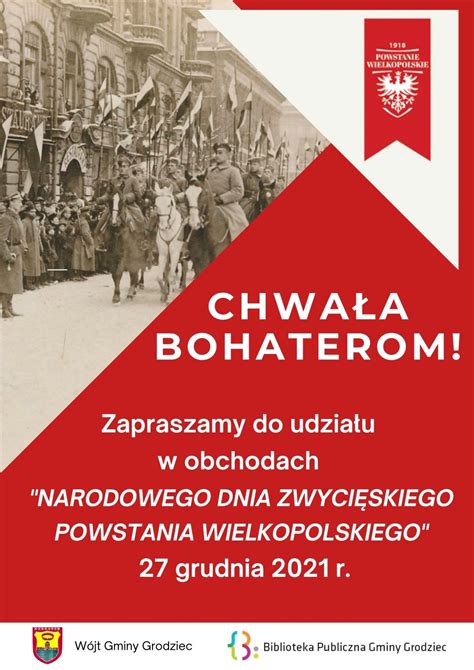 Uczcz Narodowy Dzie Zwyci Skiego Powstania Wielkopolskiego