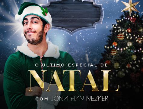 Jonathan Nemer O Ltimo Especial De Natal No Teatro Oficina Do