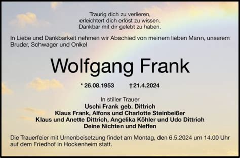 Traueranzeigen Von Wolfgang Frank Trauerportal Ihrer Tageszeitung