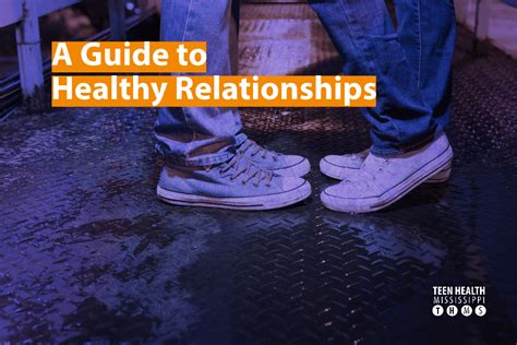 A Guide To Healthy Relationships Teen Health Mississippi