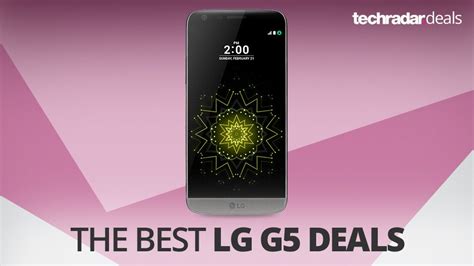 The Best Lg G5 Deals In January 2018 Techradar