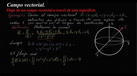 Campo Vectorial Flujo De Un Campo Vectorial Ejemplos Youtube