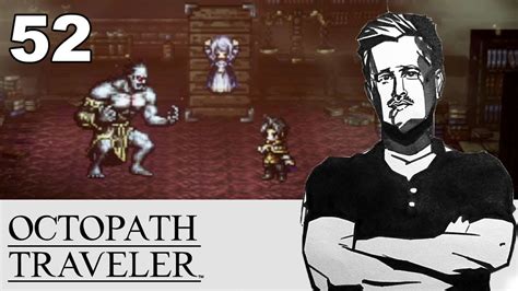 Lets Play Octopath Traveler Deutsch Folge Schulleiter Yvon