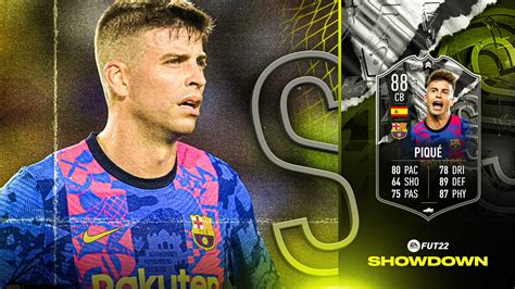 FIFA 22 SHOWDOWN PIQUE REVIEW 88 SHOWDOWN PIQUE PLAYER REVIEW FIFA