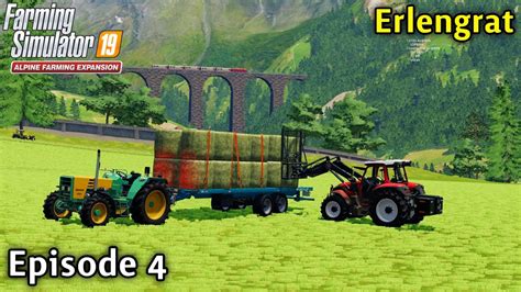 FS19 Timelapse Alpine DLC Erlengrat Ep 4 MAKING HAY BALES YouTube