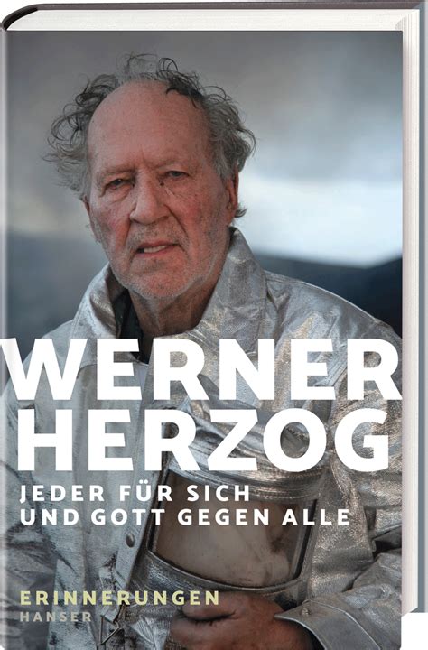 Review On Werner Herzogs Memoirs Werner Herzog