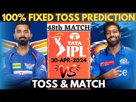 Lsg Vs Dc Toss Prediction Ipl Th Match Prediction Lucknow Vs