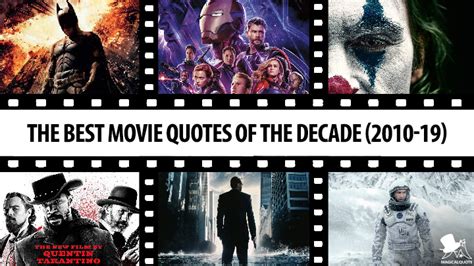 The Best Movie Quotes of the Decade (2010-19) - MagicalQuote