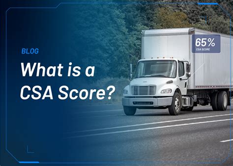 What Is A Csa Score Everything You Need To Know To Improve Yours