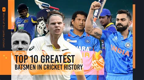 Top 10 Greatest Batsmen In Cricket History YouTube