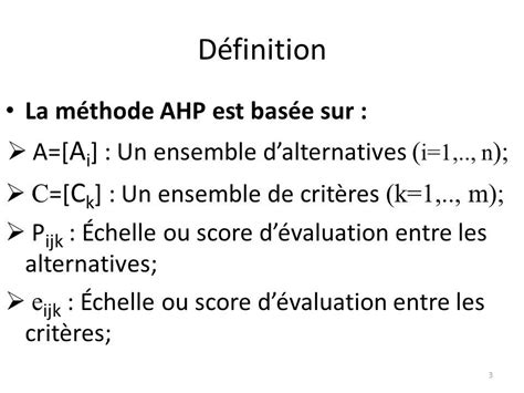 TP 04 La méthode AHP Enseignant responsable Mr Mohamed Ali ELLEUCH