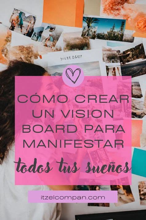 Cómo Hacer Un Vision Board