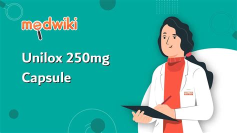 Unilox 250mg Capsule Uses Benefits And Side Effects Youtube