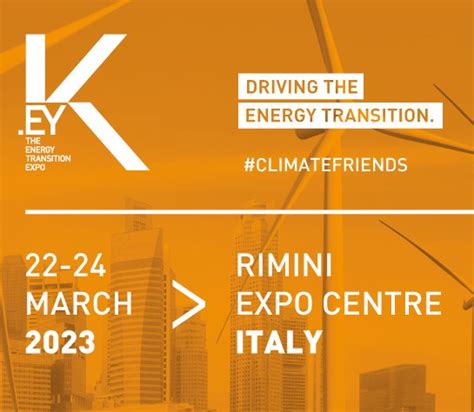 Fiere K EY The Energy Transition Expo In Arrivo A Marzo La Prima