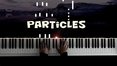 Particles Lafur Arnalds Island Songs Piano Cover Piano Tutorial Youtube