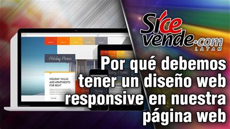 Por qué debemos tener un diseño web responsive en nuestra página web