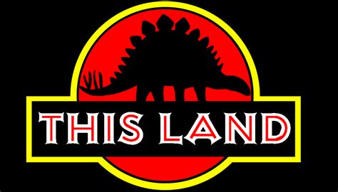 This Land | Jurassic Park Logo Parodies | Know Your Meme