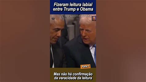 Leitura Labial De Trump E Obama - Trump e Obama conversam com leitura labial - YouTube