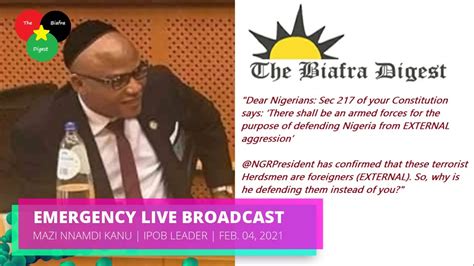 Emergency Live Broadcast By Ipob Leader Mazi Nnamdi Kanu Feb 04 2021