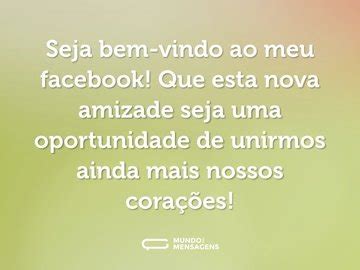 Frases De Bem Vindo Ao Facebook Mundo Das Mensagens