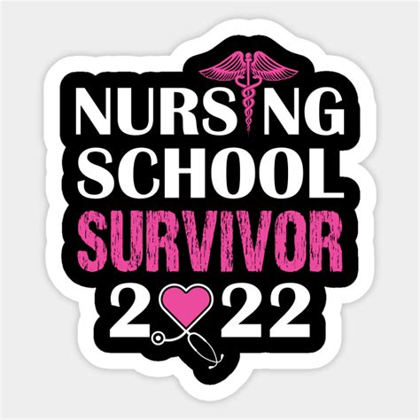 Nursing School Survivor 2022 Nurse Graduation Nurse Graduation