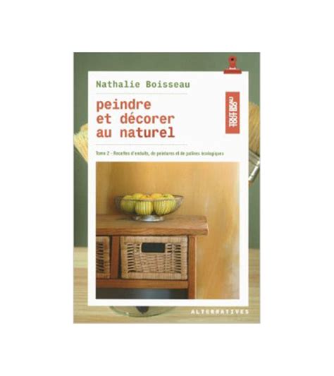 Book Peindre Et D Corer Au Naturel Volume Of Nathalie Boisseau