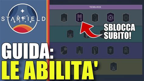 Starfield Le Abilit Meccanica E Consigli Sulle Pi Utili