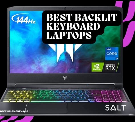 Best Laptops With Backlit Keyboards In Expert Picks