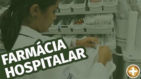 Como funciona uma farmácia hospitalar YouTube