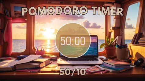 50 10 Pomodoro Deep Focus2 Hour Study With Me Beach Vibe