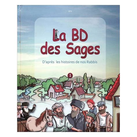 La BD Des Sages Vol 1 Biblieurope Votre Librairie Juive En Ligne