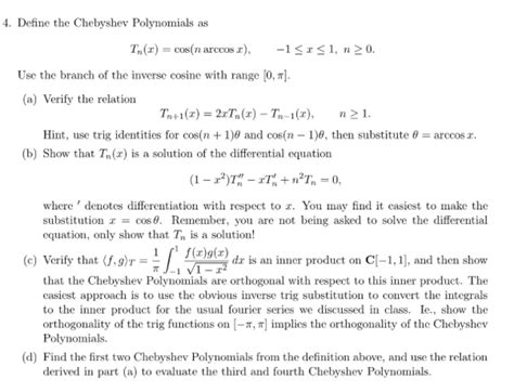 Solved Define The Chebyshev Polynomials As T N X Cos N