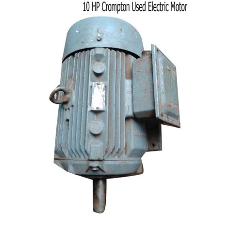 Second Hand Hp Crompton Used Electric Motor V At Piece