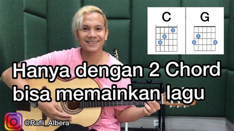 Cara Mudah Belajar Gitar Pemula Hanya 2 Chord Gampang Bisa Memainkan