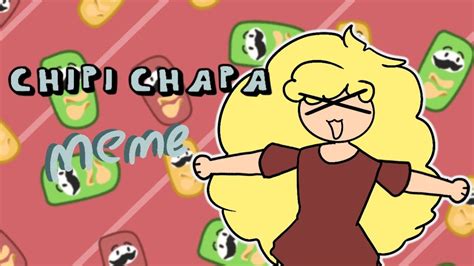 Chipi Chipi Chapa Chapa Dubi Dubi Daba Daba Animation Meme Youtube