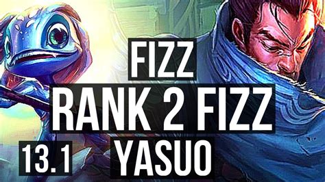 FIZZ Vs YASUO MID Rank 2 Fizz 10 2 7 Dominating KR Grandmaster