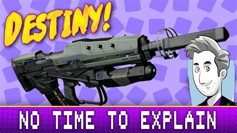 No Time To Explain Exotic Pulse Rifle Review Destiny Youtube