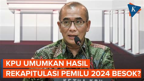 Video Kpu Bakal Rampungkan Rekapitulasi Nasional Pemilu Pada Rabu