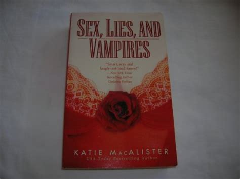 Sex Lies And Vampires By Macalister Katie Near Fine Mass Market