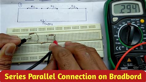 Series Parallel Circuit On Breadboard In Hindi Series Parallel