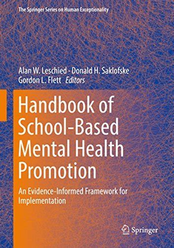 Handbook Of School Based Mental Health Promotion An Evidence Informed